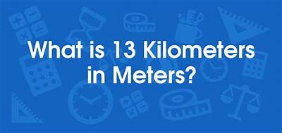 13 Km to Cm (Convert 13 Kilometers to Centimeters)