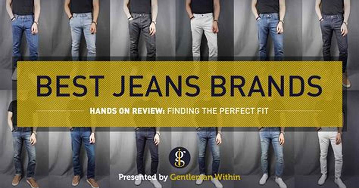 20 of the Best Jeans Brands to Look for Your New Fall Denim