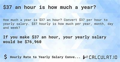 $37 an Hour Is How Much a Year?