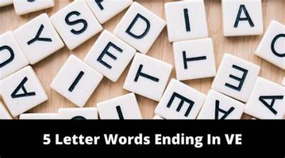 5 Letter Words Ending with Ve All Words List