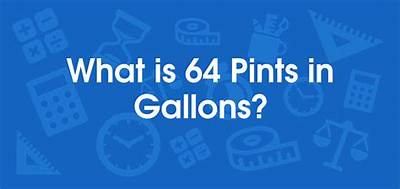 64 Pints to Gallons (64 Pt to Gal)