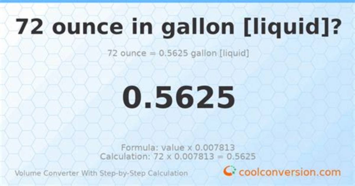 72 Oz to Gallons (72 Ounces to Gallons)