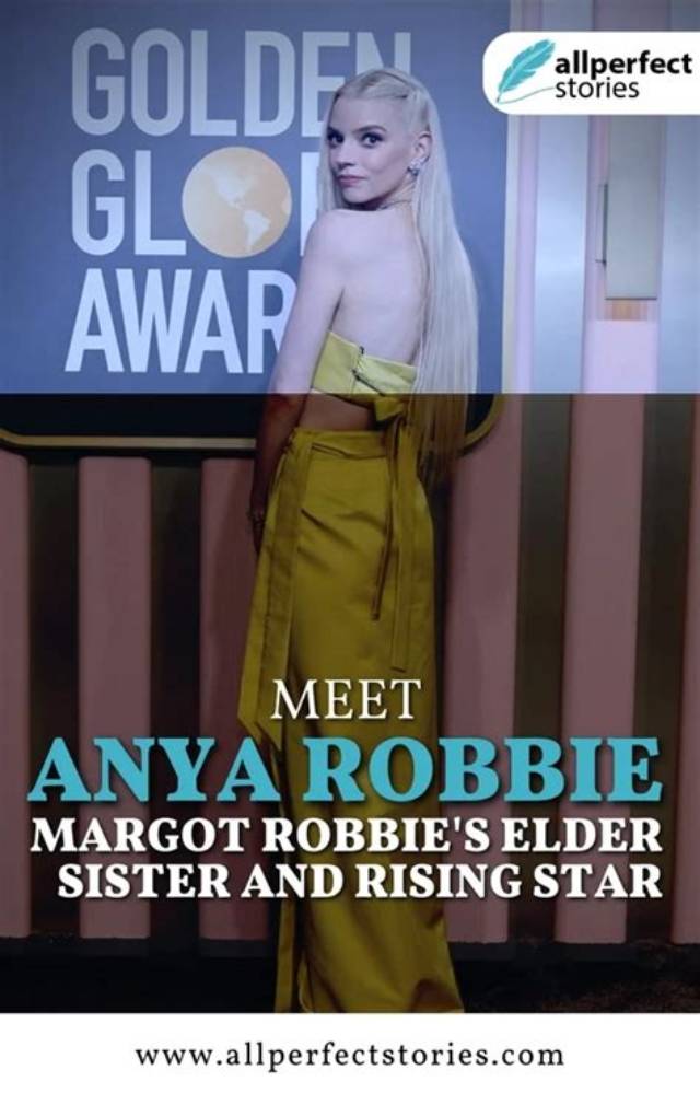 Anya Robbie: the Rising Star of Entertainment