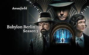 Babylon Berlin Season 5: When Will It Premiere on Netflix?