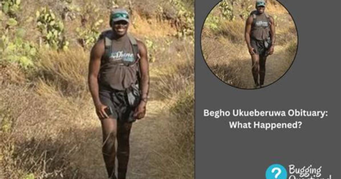 Begho Ukueberuwa Death: Obituary, Cause of Death, Funeral