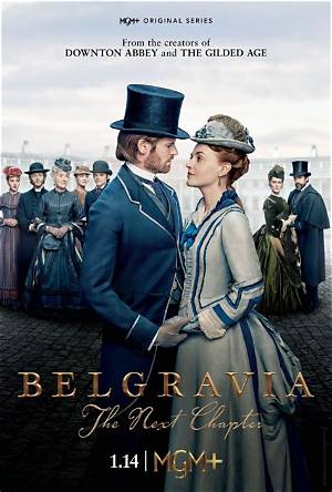Belgravia: the Next Chapter: Season 1