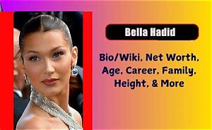 Bella Height, Weight, Net Worth, Age, Birthday, Wikipedia, Who, Instagram, Biography