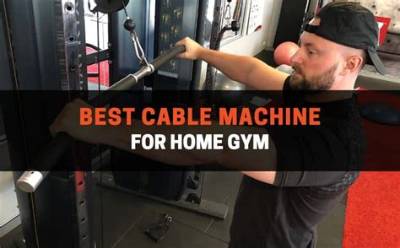 Best Cable Machine for Home Gyms (2024)