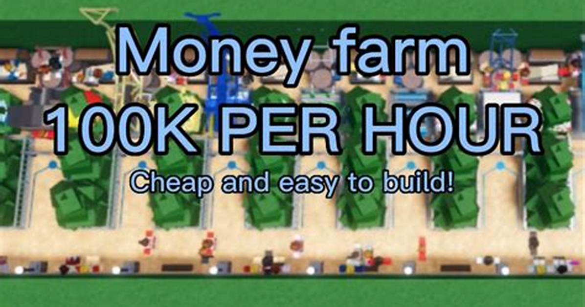 Best Way to Farm Money