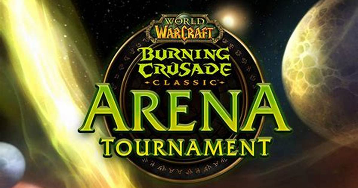Blizzard Announce Burning Crusade Classic Arena Tournament