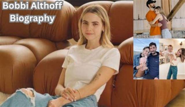 Bobbi Althoff Age, Biography, Career, Net Worth, Husband