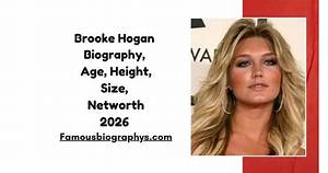 Brooke Brinson Height, Wiki, Biography, Net Worth, Age, Who, Facts