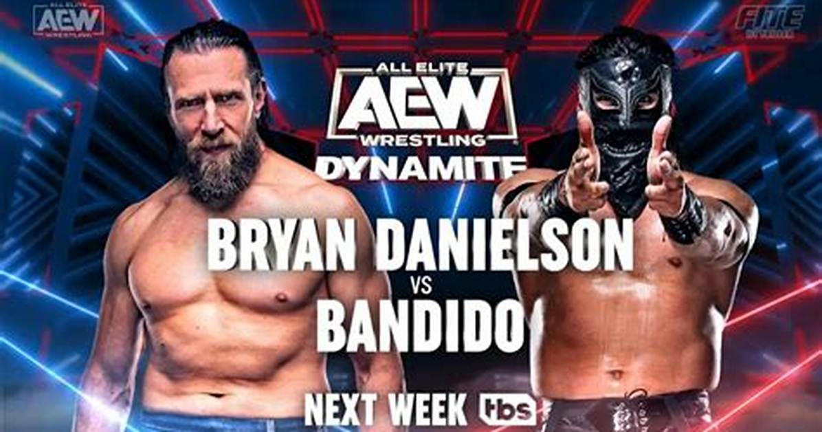 Bryan Danielson Vs. Bandido Set for 1/18 Aew Dynamite, Updated Card