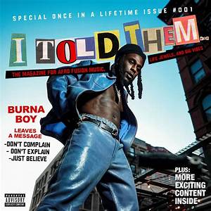 Burna Boy I Told Them: Album Release Date, Tracklist, Features & More - Sarkariresult