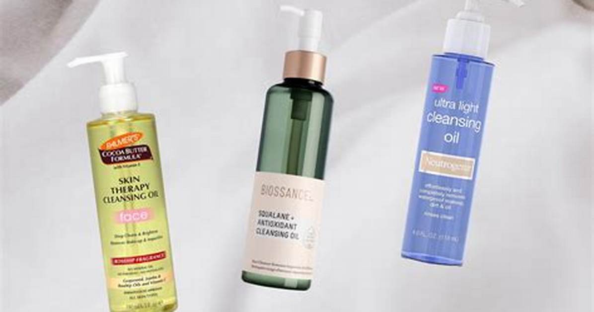 Cleansing Oil | 14 Best Facial Cleansing Oils for All Skin Types