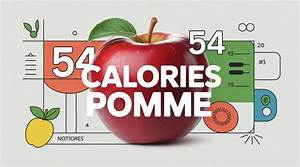 Combien De Kcal Une Pomme?