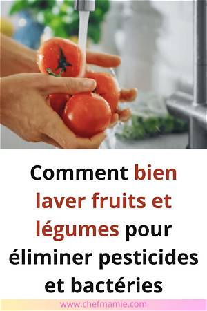 Comment Bien Laver Fruits Et Legumes Grossesse?