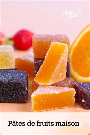 Comment Conserver Les Pates De Fruits Faites Maison?