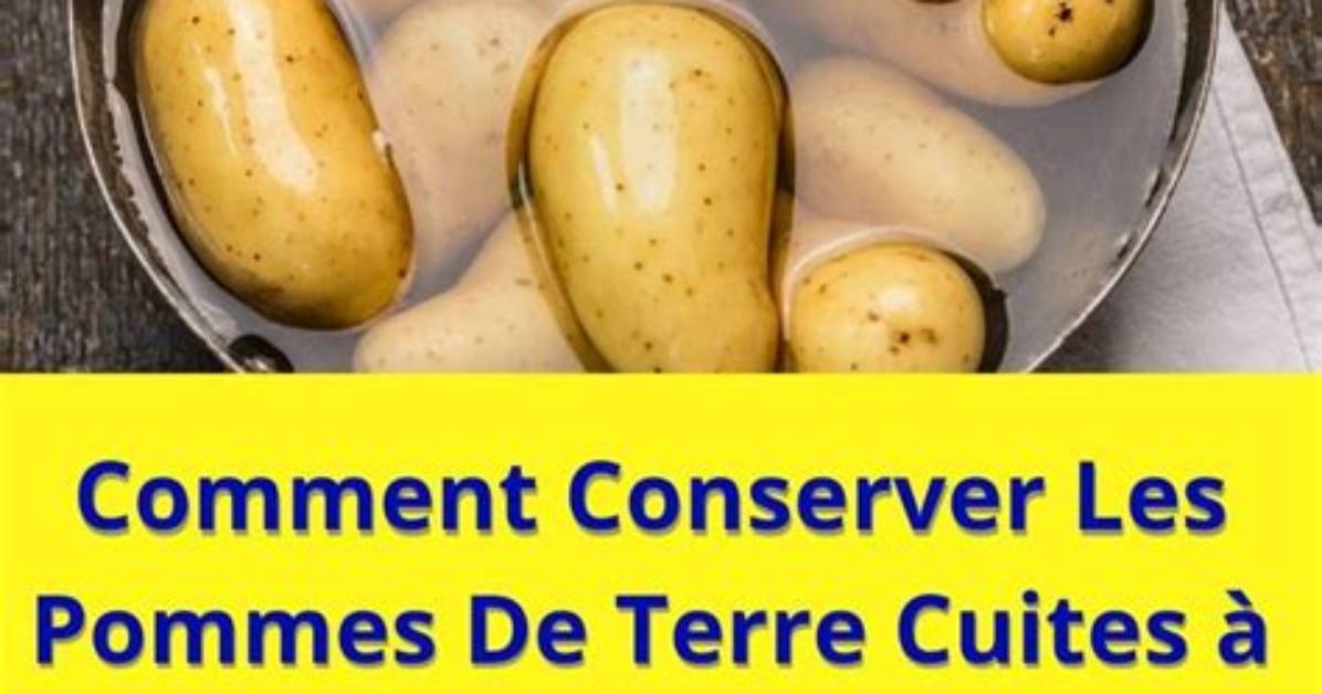 Comment Conserver Pomme De Terre Cuite %C3%80 300. Jpg