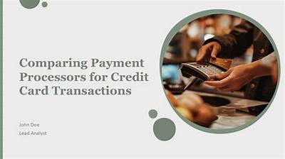 Comparing the Two Payment Processors