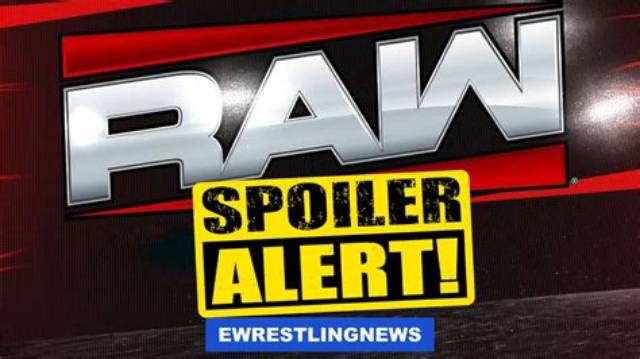 Confirmed Spoilers, Matches & Notes for Raw Tonight