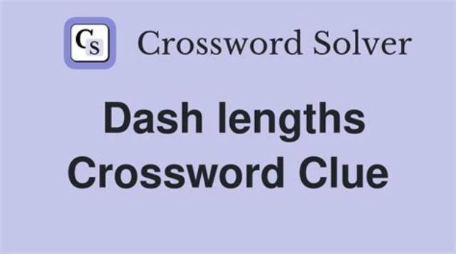 Dash Lengths Crossword Clue Puzzle Answer with 3 Letters