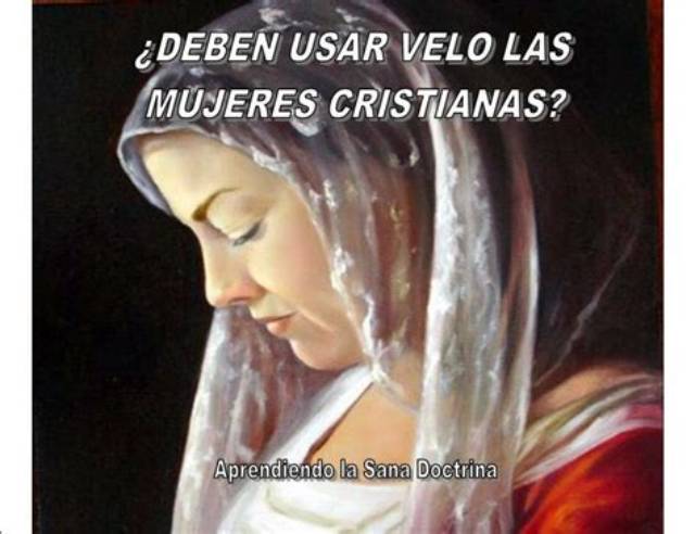 ¿Deben Usar Velo Las Mujeres Cristianas?