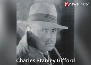 Discovering the Legacy of Charles Stanley Gifford