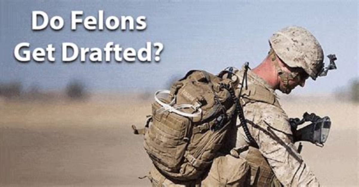 Do Felons Get Drafted?
