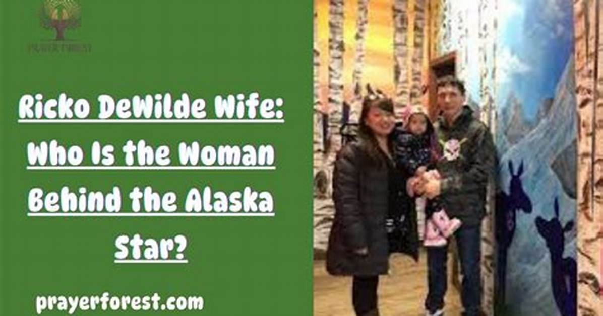 Does Ricko Dewilde Have a Wife? Life Below Zero Star Married Life Update, Net Worth