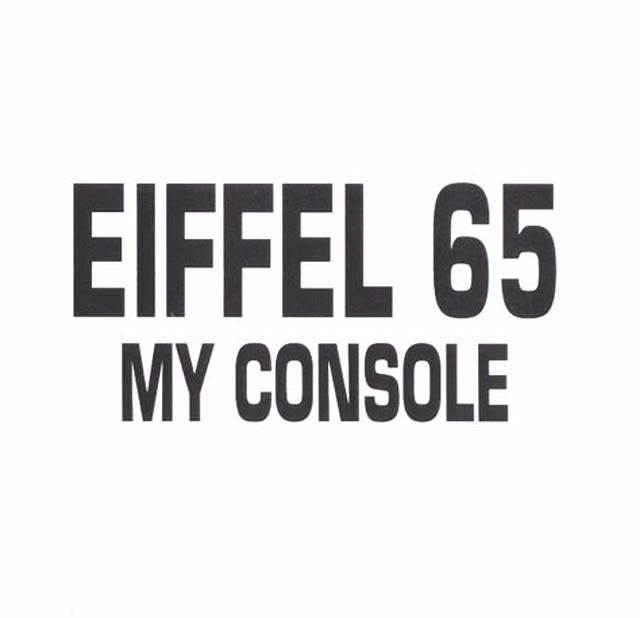 Eiffel 65’S My Console Lyrics