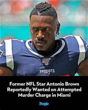 Former Nfl Star Antonio Brown Wanted by Tampa Police on Domestic Battery Charges