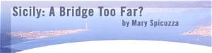 Frontline/World Fellows. Sicily - a Bridge Too Far? . Aurelio