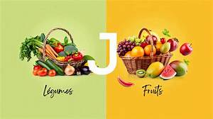 Fruits Ou Legumes En J?