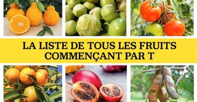Fruits Qui Commence Par T?