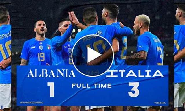 Ft: Albania 1-3 Italy, Vincenzo Grifo Nets Brace! (Video Highlights)