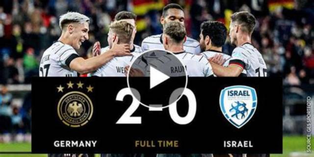 Ft: Germany 2-0 Israel, Kai Havertz and Timo Werner Score (Video Highlights)