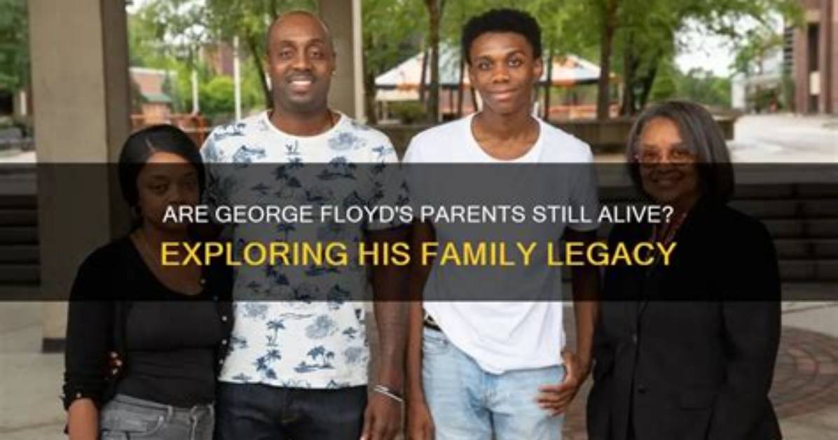 George Floyd Parents: Meet Larcenia and George Perry