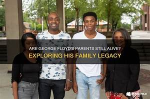 George Floyd Parents: Meet Larcenia and George Perry