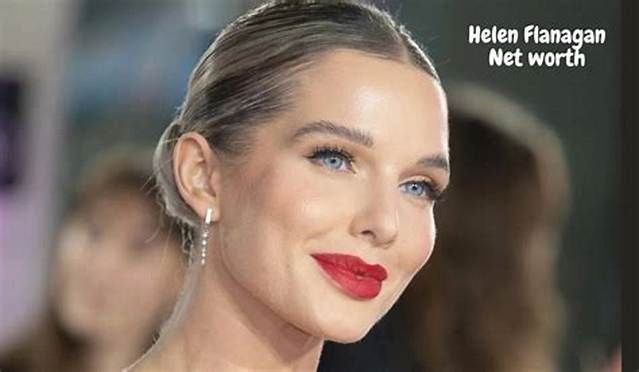 Helen Flanagan Height, Weight, Net Worth, Age, Birthday, Wikipedia, Who, Nationality, Biography