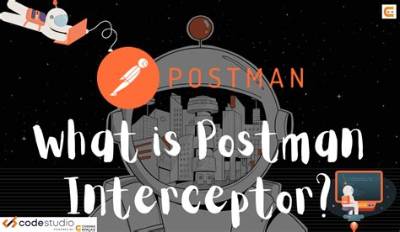 How Do You Use the Postman Interceptor on the Native App?