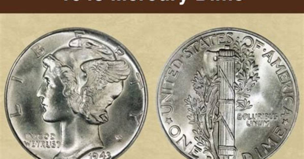 How Much Is a 1943 W Mercury Dime Worth?