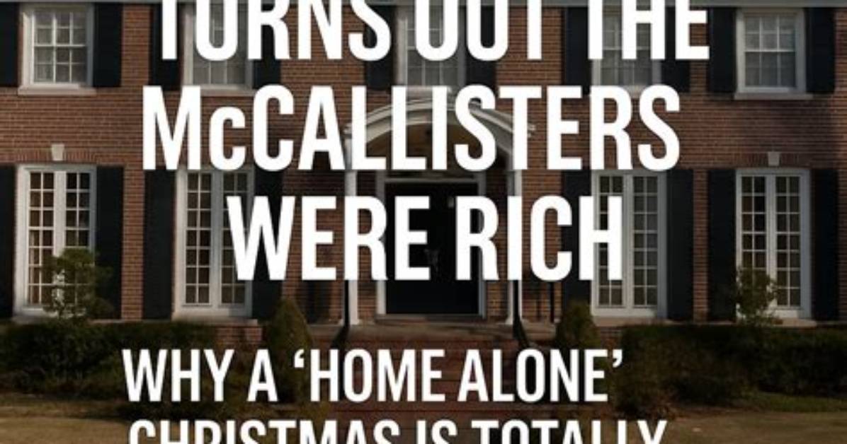 How Rich Were the Mccallisters in ‘Home Alone’? Family's Wealth