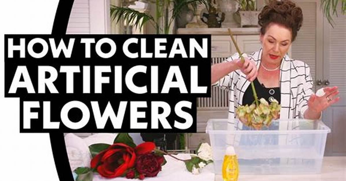 How to Clean Artificial Flowers