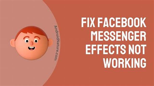 How to Fix Messenger Word Effects Not Showing? - Sarkariresult