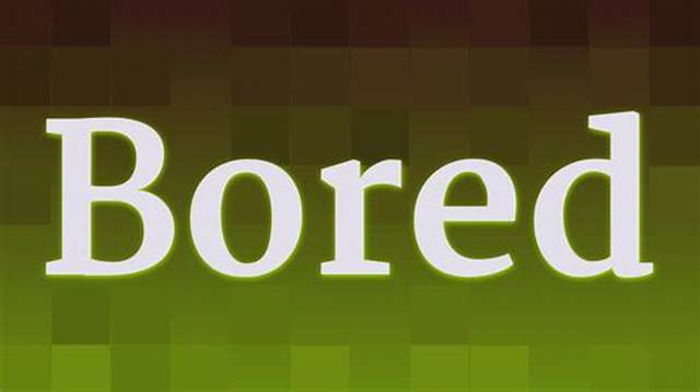 How to Pronounce Bored