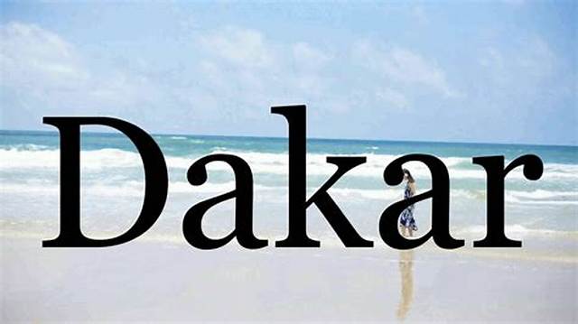 How to Pronounce Dakar in English