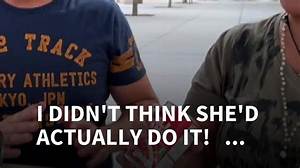 'I Didn't Think She'd Do It'