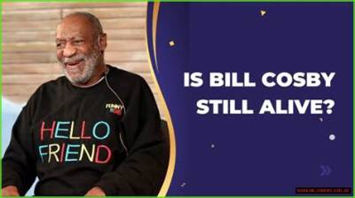 Is Bill Cosby Still Alive? a Complete Exploration of His Life and Legacy