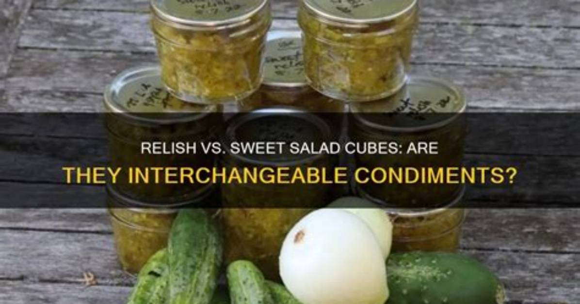 Is Relish and Pickles the Same Thing?